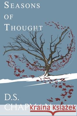 Seasons of Thought Zachary Tullsen D. S. Chapman 9780578504353 Daniel Chapman - książka