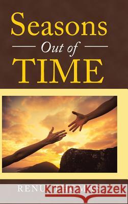 Seasons out of Time Renu Thomas 9781543701630 Partridge Publishing India - książka