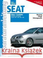 Seat Ibiza 2003-2009 Cordoba 2003-2008 : Benziner und Diesel  9783716821398 bucheli - książka