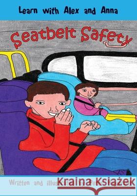 Seatbelt Safety Peter Hayward 9781508601920 Createspace - książka
