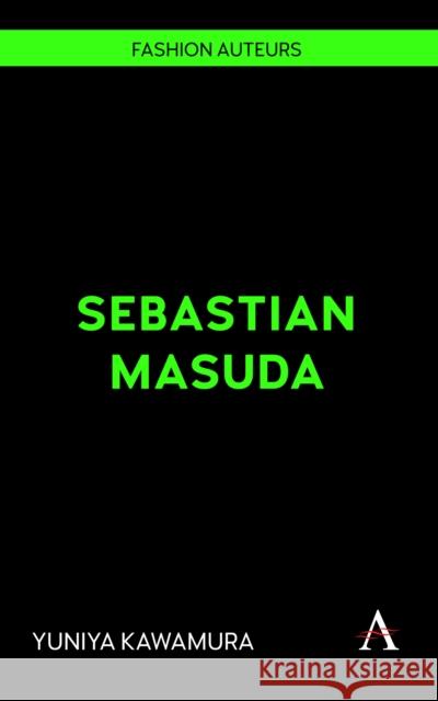 Sebastian Masuda Yuniya Kawamura 9781839995378 Anthem Press - książka