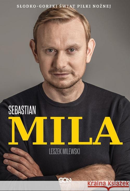 Sebastian Mila. Autobiografia Mila Sebastian Milewski Leszek 9788381295376 Sine Qua Non - książka