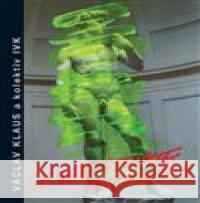 Sebedestrukce Západu 2.0: Pád zrychluje Jiří Weigl 9788075420961 Institut Václava Klause - książka