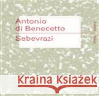 Sebevrazi Antonio Di Benedetto 9788087705599 RUBATO - książka