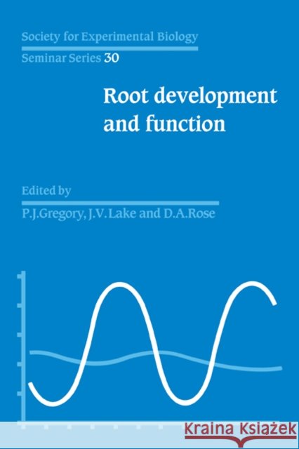 Sebs 30 Root Development and Function Lake, J. V. 9780521103640 Cambridge University Press - książka