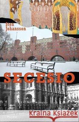 Secesio (Originala romano en Esperanto) Sten Johansson 9781595694256 MONDIAL - książka