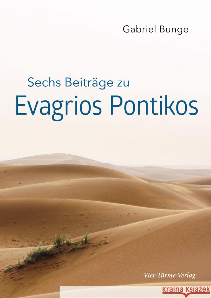Sechs Beiträge zu Evagrios Ponitkos Bunge, Gabriel 9783896806208 Vier Türme - książka