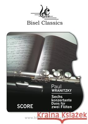 Sechs Konzertante Duos für Zwei Flöten Wranitzky, Paul 9783753496689 Books on Demand - książka