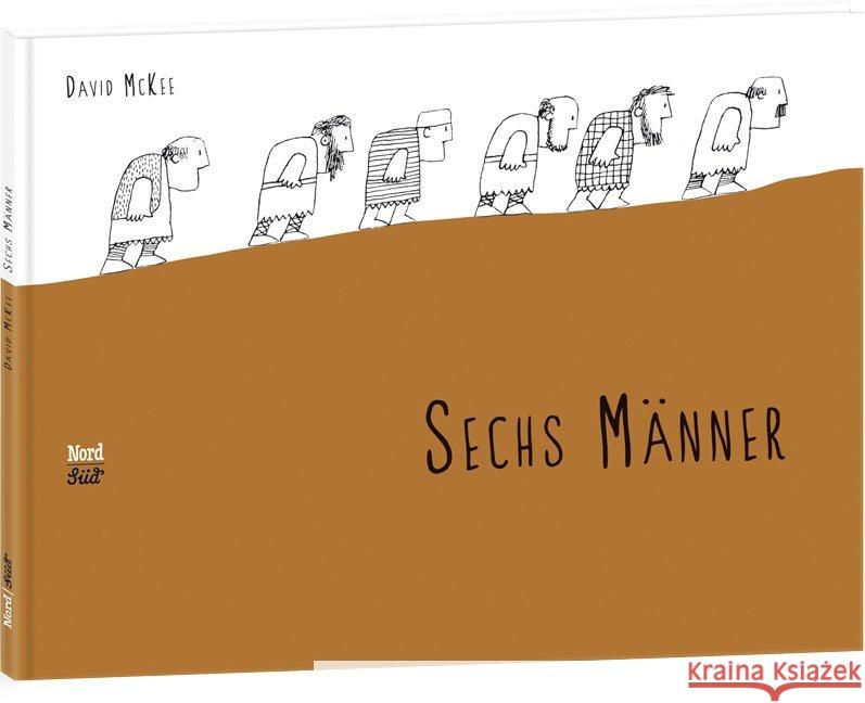 Sechs Männer McKee, David 9783314102486 NordSüd Verlag - książka
