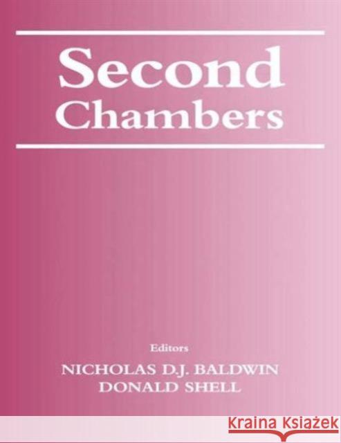 Second Chambers Nicholas D. J. Baldwin Donald Shell 9780714651446 Frank Cass Publishers - książka