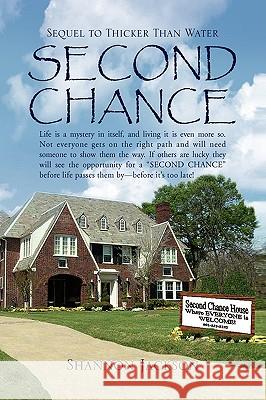 Second Chance Shannon Jackson 9781436318532 Xlibris Corporation - książka