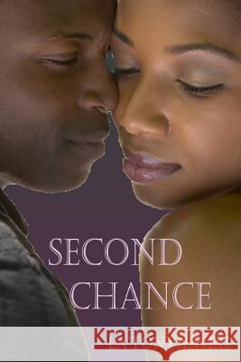 Second Chance La'tonya West 9781453692721 Createspace - książka