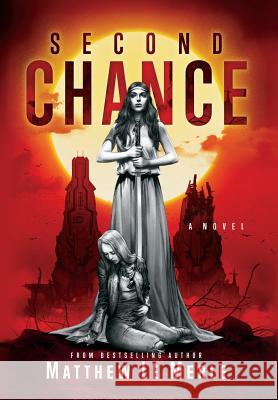 Second Chance Matthew L Ken Chou Julie Tibbott 9781950248001 Fifth Era LLC - książka