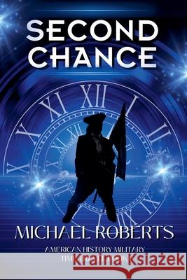 Second Chance Michael Roberts   9798223619536 M.D. Dalrymple - książka