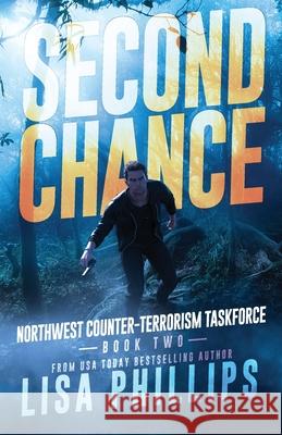 Second Chance Phillips Lisa Phillips 9798885520812 Two Dogs Publishing, LLC - książka