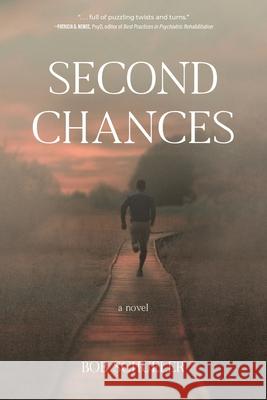 Second Chances Bob Schueler 9780997368321 Robert Schueler - książka