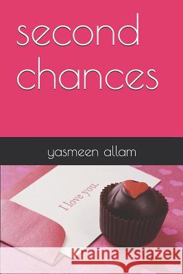 second chances Yasmeen Allam 9781074832902 Independently Published - książka