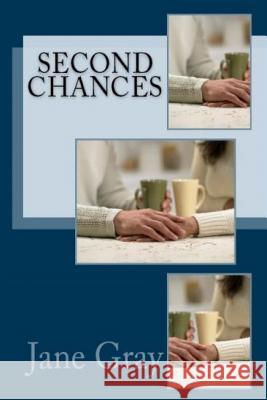 Second Chances Jane Gray 9781093894318 Independently Published - książka