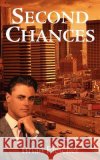 Second Chances Brian Fletcher 9781414072746 Authorhouse