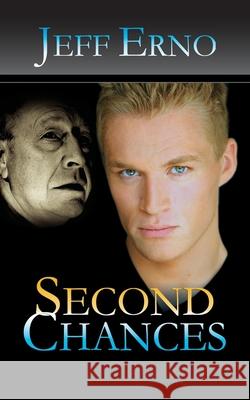 Second Chances Jeff Erno 9781603818766 Camel Press - książka