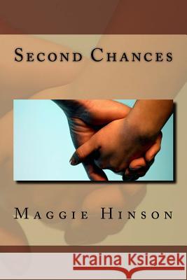 Second Chances Maggie Hinson 9781718738188 Createspace Independent Publishing Platform - książka