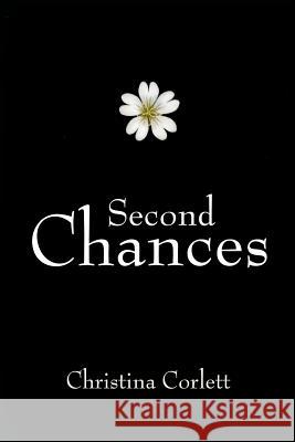 Second Chances: Book One of the Fabulous Four series Ebner, Abra 9781448613007 Createspace - książka