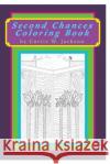 Second Chances Coloring Book Curtis Jackson 9780359347612 Lulu.com