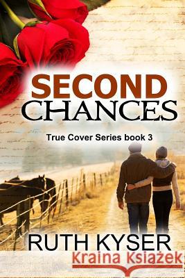 Second Chances (Large Print) Kyser, Ruth 9781500950859 Createspace - książka