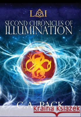 Second Chronicles of Illumination C. a. Pack 9780991542857 Artiqua Press - książka