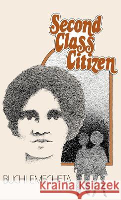 Second-Class Citizen Buchi Emecheta 9780807616109 Braziller Books - książka