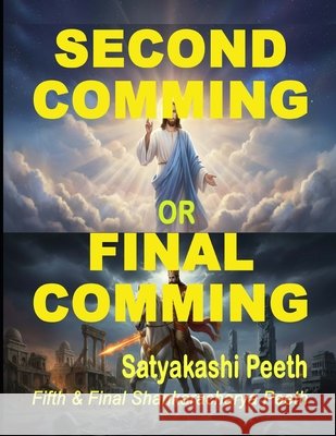 Second Comming or Final Comming Lava Kush Singh 9798859200092 Independently Published - książka