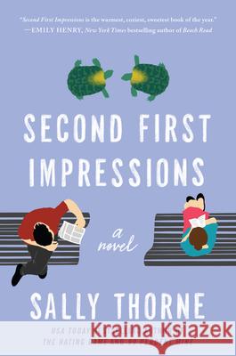 Second First Impressions Thorne, Sally 9780062912855 William Morrow & Company - książka