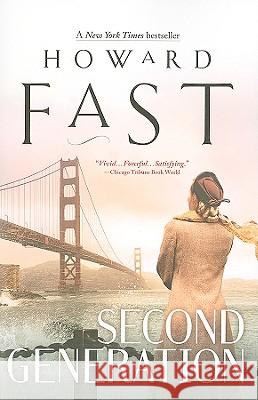 Second Generation Howard Fast 9781402237928 Sourcebooks Landmark - książka