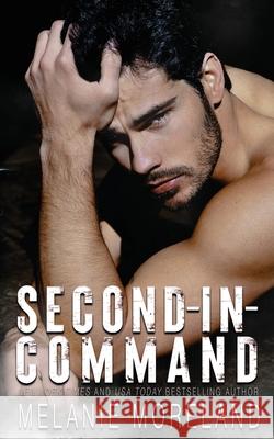 Second-in-Command Melanie Moreland 9781988610726 Moreland Books Inc - książka