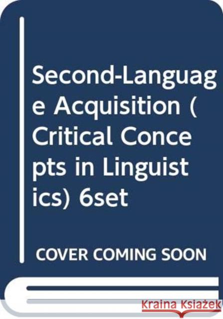 Second-Language Acquisition Lourdes Ortega   9780415450201 Taylor & Francis - książka