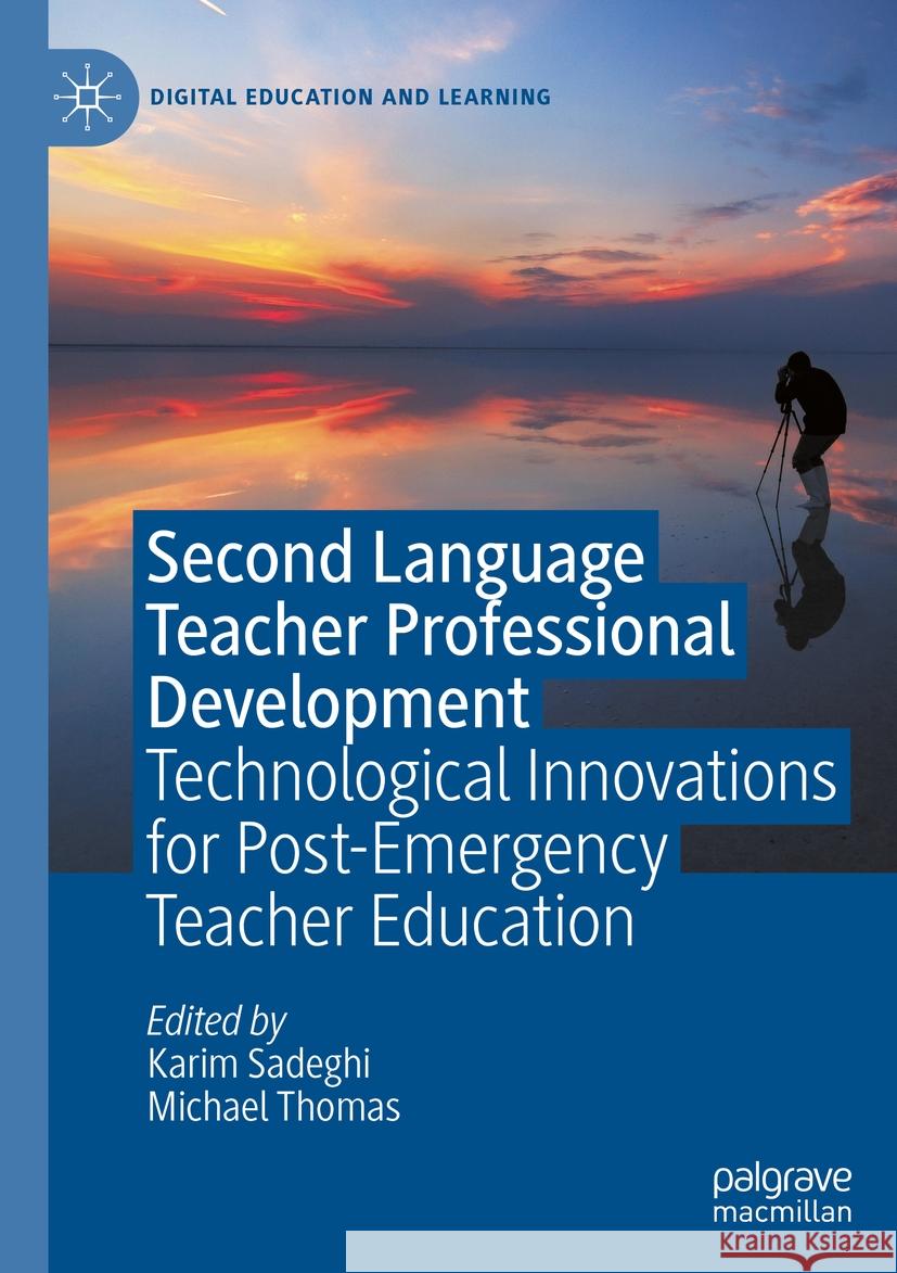 Second Language Teacher Professional Development  9783031120725 Springer International Publishing - książka