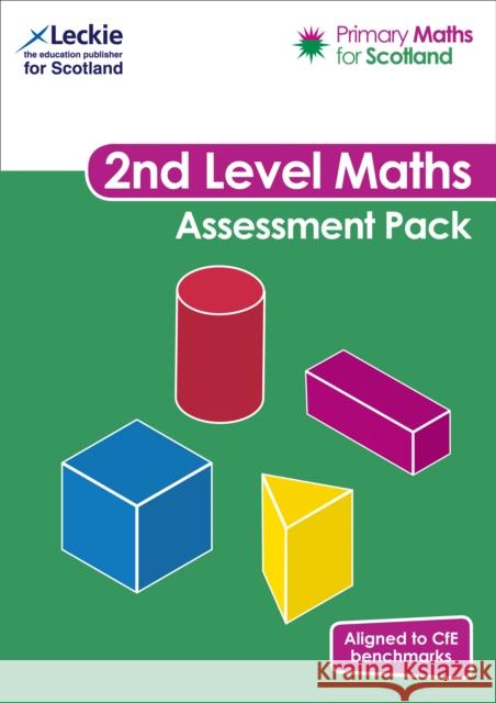 Second Level Assessment Pack: For Curriculum for Excellence Primary Maths Scott Morrow 9780008392482 HarperCollins Publishers - książka