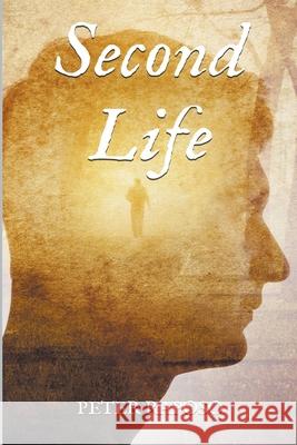 Second Life Peter Raposo 9781393123101 APS Books - książka