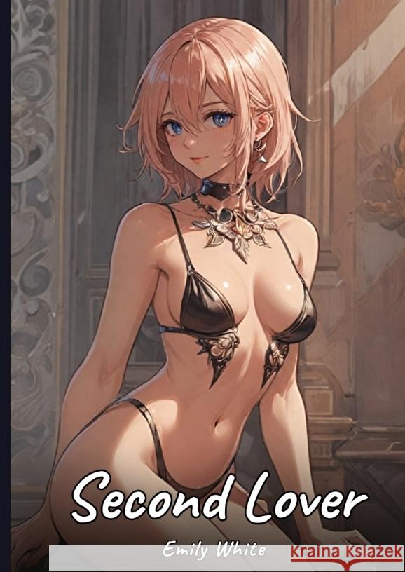 Second Lover White, Emily 9783384500007 Emily White - książka