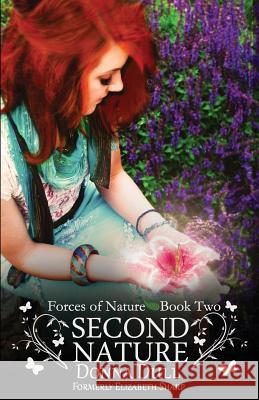 Second Nature Donna Dull 9781547230808 Createspace Independent Publishing Platform - książka