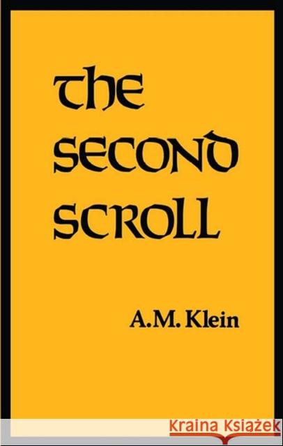 Second Scroll A. M. Mabraham Mos Klein Sidney Feshbach 9780910395151 Marlboro Press - książka