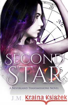 Second Star J. M. Sullivan 9781948583008 Bleeding Ink Publishing - książka