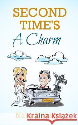 Second Time's A Charm Dijkstra, Nava 9781508983996 Createspace - książka