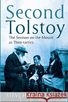 Second Tolstoy Steve Hickey 9781725285354 Pickwick Publications - książka