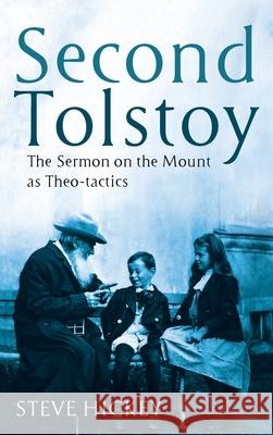 Second Tolstoy Steve Hickey 9781725285361 Pickwick Publications - książka