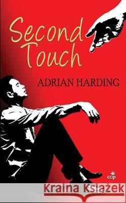 Second Touch Adrian Harding 9781535404778 Createspace Independent Publishing Platform - książka