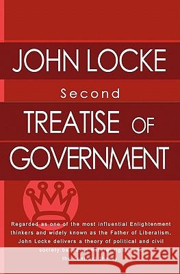 Second Treatise of Government John Locke 9781453611807 Createspace - książka