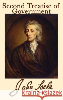 Second Treatise of Government John Locke 9781515438854 SMK Books - książka