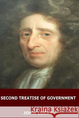 Second Treatise of Government John Locke 9781545207550 Createspace Independent Publishing Platform - książka