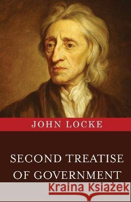 Second Treatise of Government John Locke   9789355222602 Classy Publishing - książka